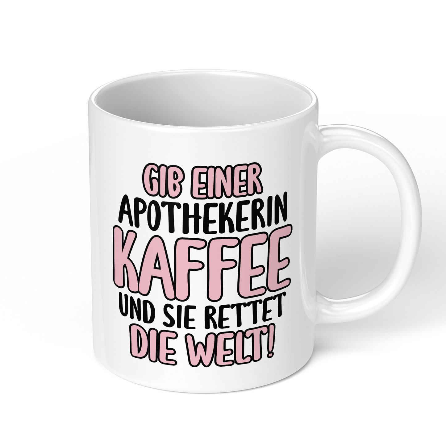 CupHaven® Apotheker Tasse - Gib einer Apothekerin Kaffee und sie rettet die Welt! - Geschenk für Apotheker und Apothekerinnen