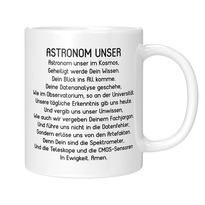 Astronomie Tasse - "Astronom Unser"-Gebet (Astronomin, Geschenk)