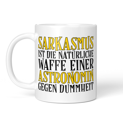 CupHaven® Astronomie Tasse - Sarkasmus einer Astronomin - Geschenk für Astronomen und Astronominnen