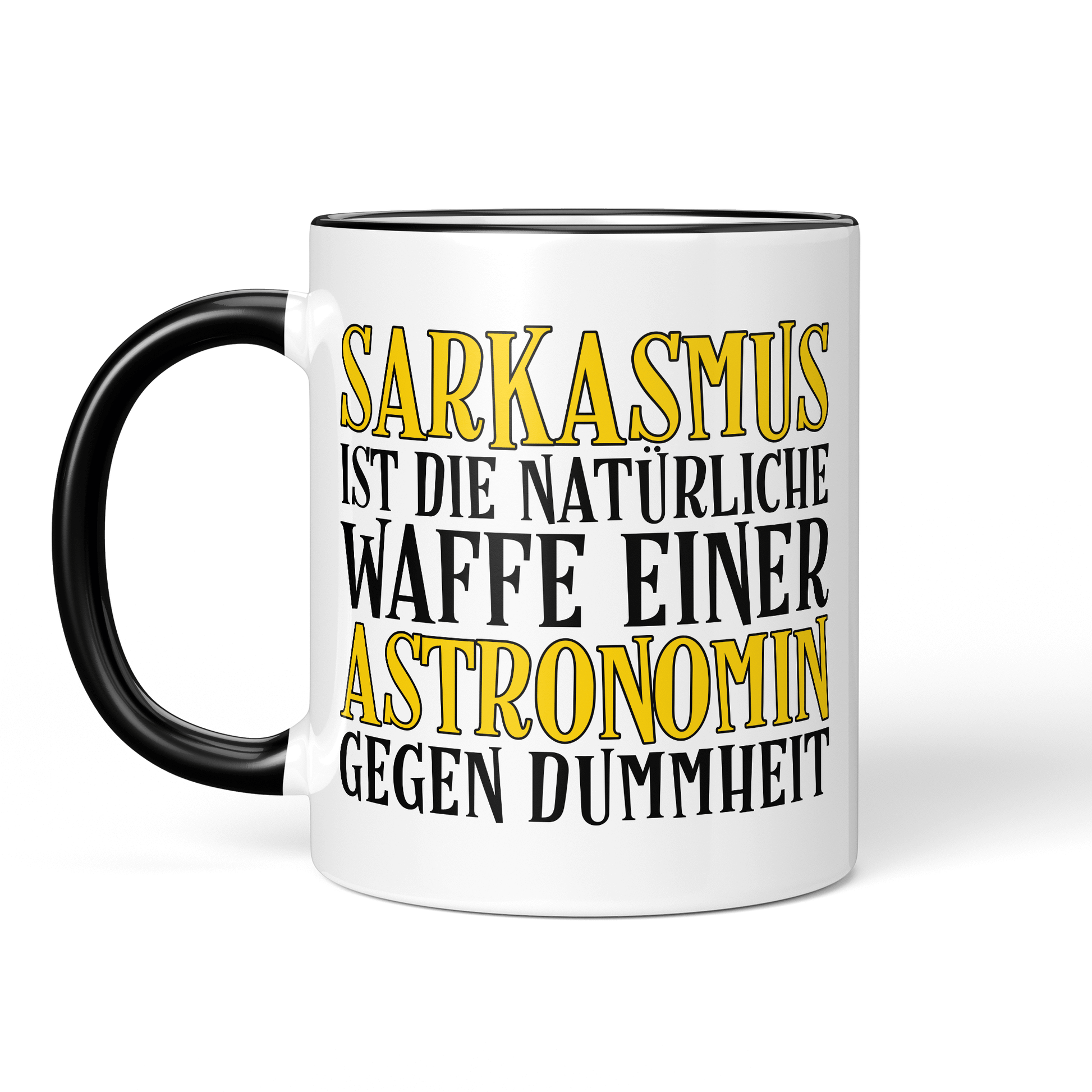 CupHaven® Astronomie Tasse - Sarkasmus einer Astronomin - Geschenk für Astronomen und Astronominnen