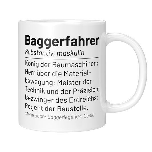 Baggerfahrer Tasse - Wörterbucheintrag "Baggerfahrer" (Bagger, Geschenk)