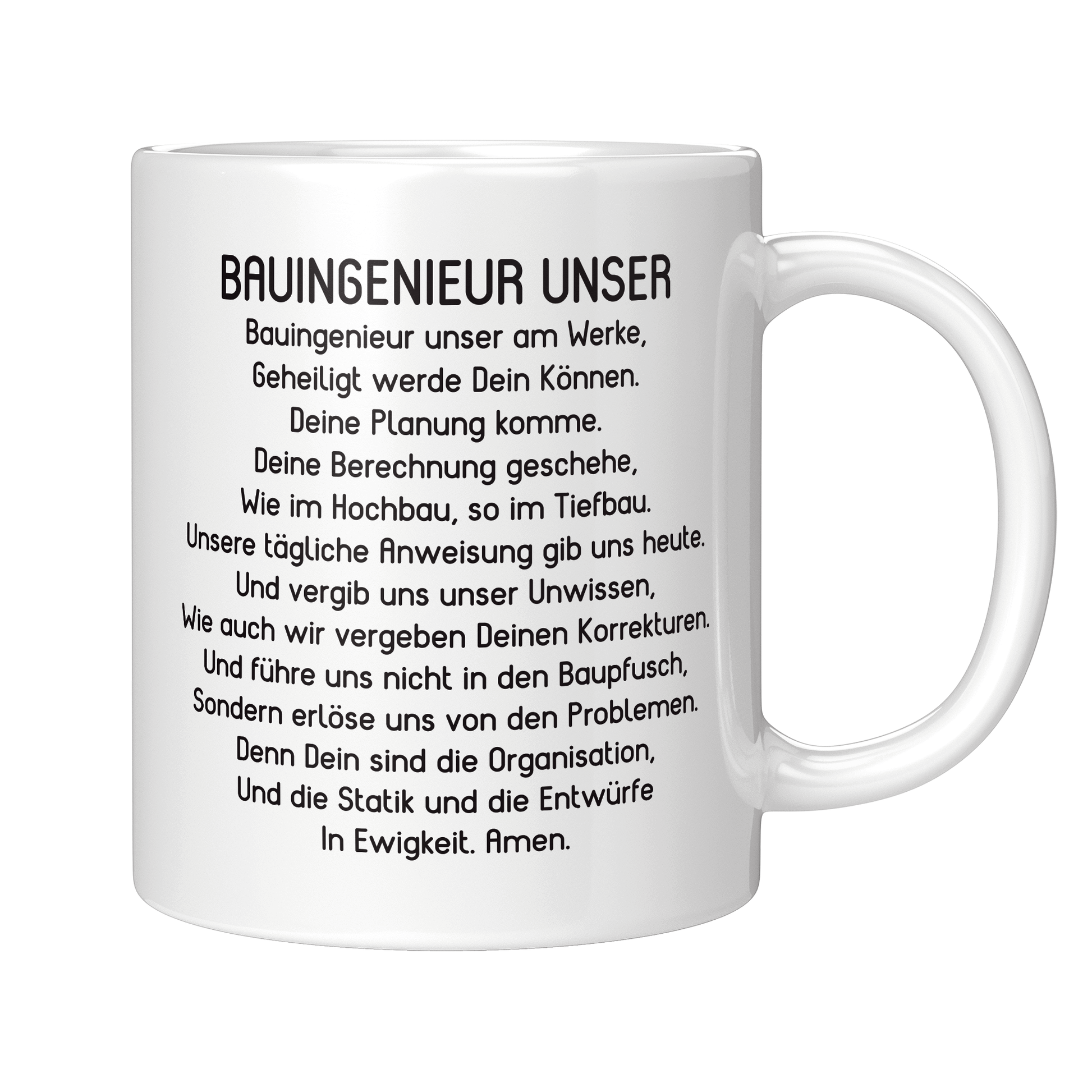 Bauingenieur Tasse - "Bauingenieur Unser" Gebet (Bauingenieurin, Geschenk)