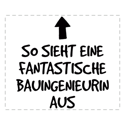 Bauingenieur Tasse - Fantastische Bauingenieurin (Geschenk)