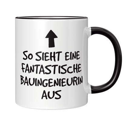 Bauingenieur Tasse - Fantastische Bauingenieurin (Geschenk)