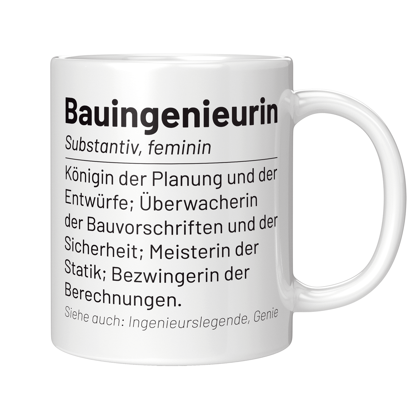 Bauingenieur Tasse - Wörterbucheintrag: Bauingenieurin (Geschenk)