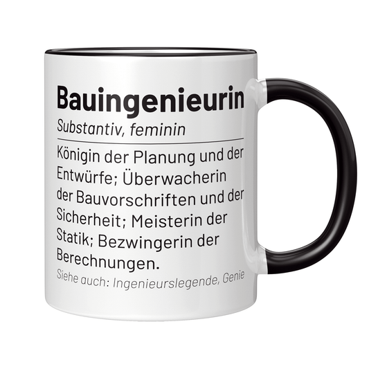 Bauingenieur Tasse - Wörterbucheintrag: Bauingenieurin (Geschenk)