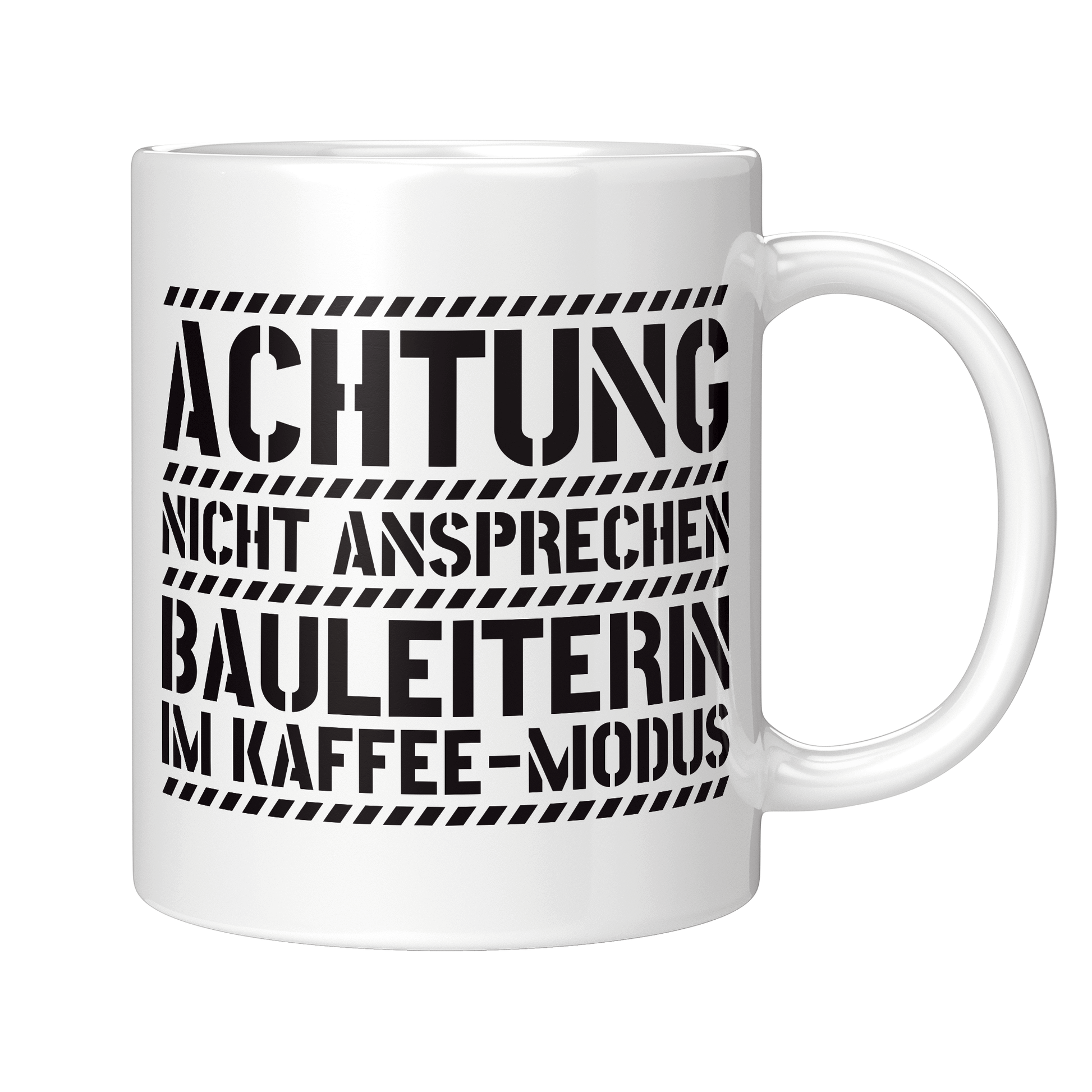 Bauleiter Tasse - Bauleiterin im Kaffee-Modus (Bauleitung, Geschenk)
