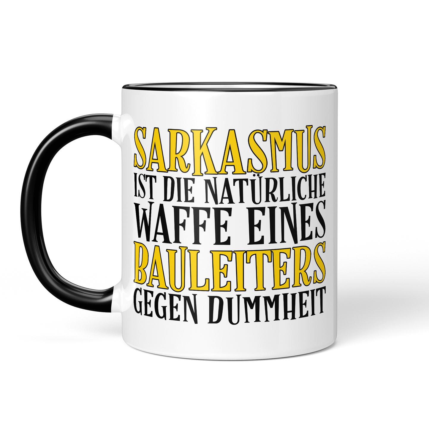 CupHaven® Bauleiter Tasse - Sarkasmus eines Bauleiters - Geschenk für Bauleiter und Bauleiterinnen
