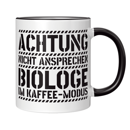 Biologie Tasse - Biologe im Kaffee-Modus (Biologin, Geschenk)