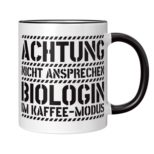Biologie Tasse - Biologin im Kaffee-Modus (Biologe, Geschenk)