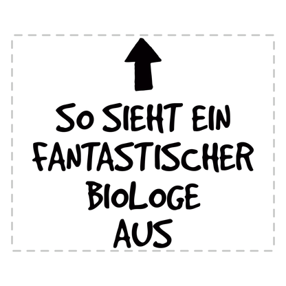 Biologie Tasse - Fantastischer Biologe (Biologin, Geschenk)