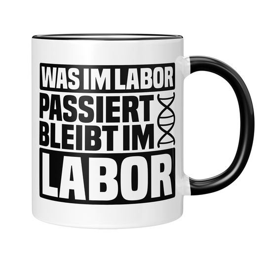 Biologie Tasse - Was im Labor passiert, bleibt im Labor (Genetik, Biochemie, Geschenk)