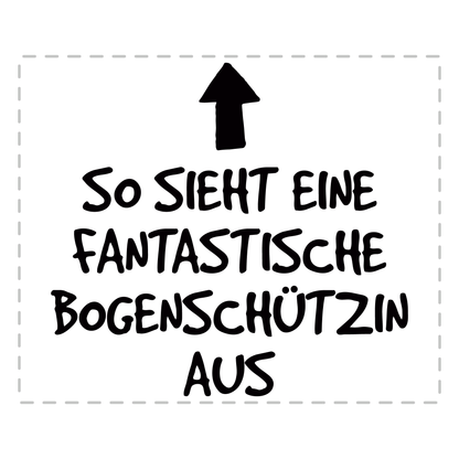 Bogenschießen Tasse - Fantastische Bogenschützin (Bogenschütze, Bogensport, Geschenk)