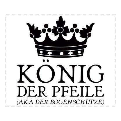 Bogenschießen Tasse – König der Pfeile aka der Bogenschütze (Bogenschützin, Bogensport, Geschenk)