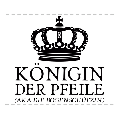 Bogenschießen Tasse - Königin der Pfeile aka die Bogenschützin (Bogenschütze, Bogensport, Geschenk)