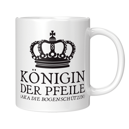 Bogenschießen Tasse - Königin der Pfeile aka die Bogenschützin (Bogenschütze, Bogensport, Geschenk)