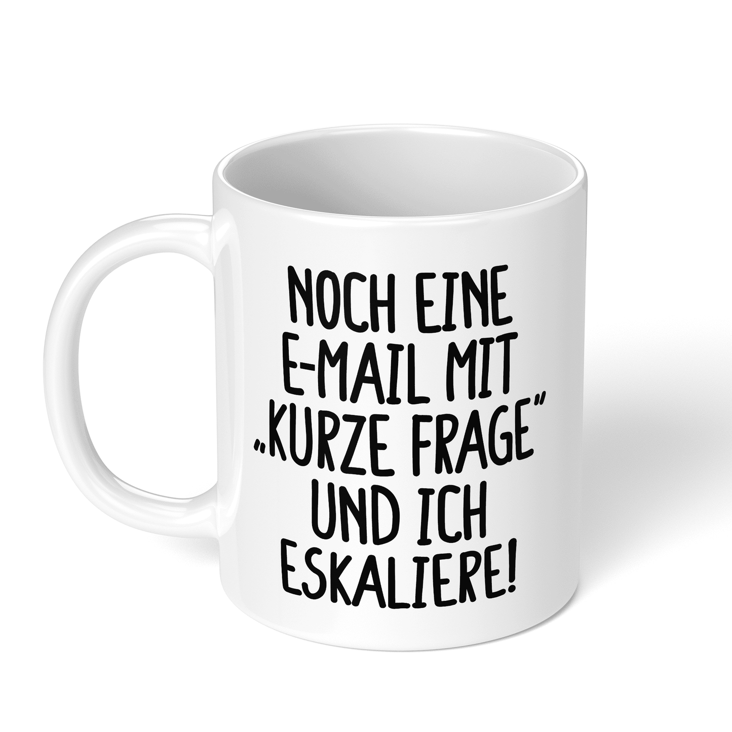 CupHaven® Büro Tasse - Noch eine E-Mail mit "Kurze Frage" und ich eskaliere! - Geschenk fürs Büro - Lustige und coole Büro-Sprüche