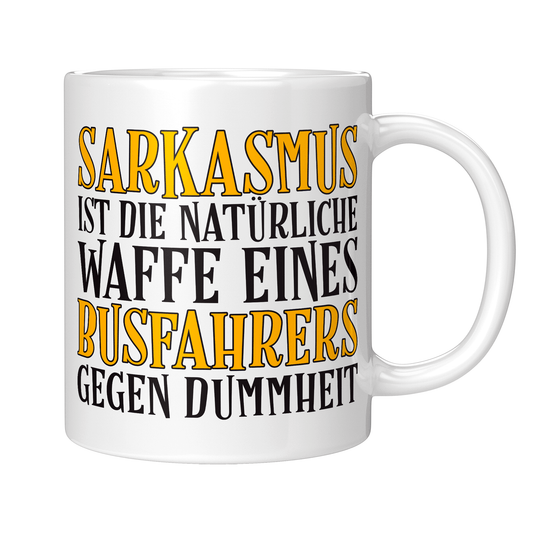 Busfahrer Tasse - Sarkasmus eines Busfahrers (Busfahrerin, Bus, Geschenk)