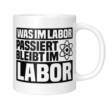 Chemie Tasse - Was im Labor passiert, bleibt im Labor (Chemiker, Chemielehrer, Geschenk)