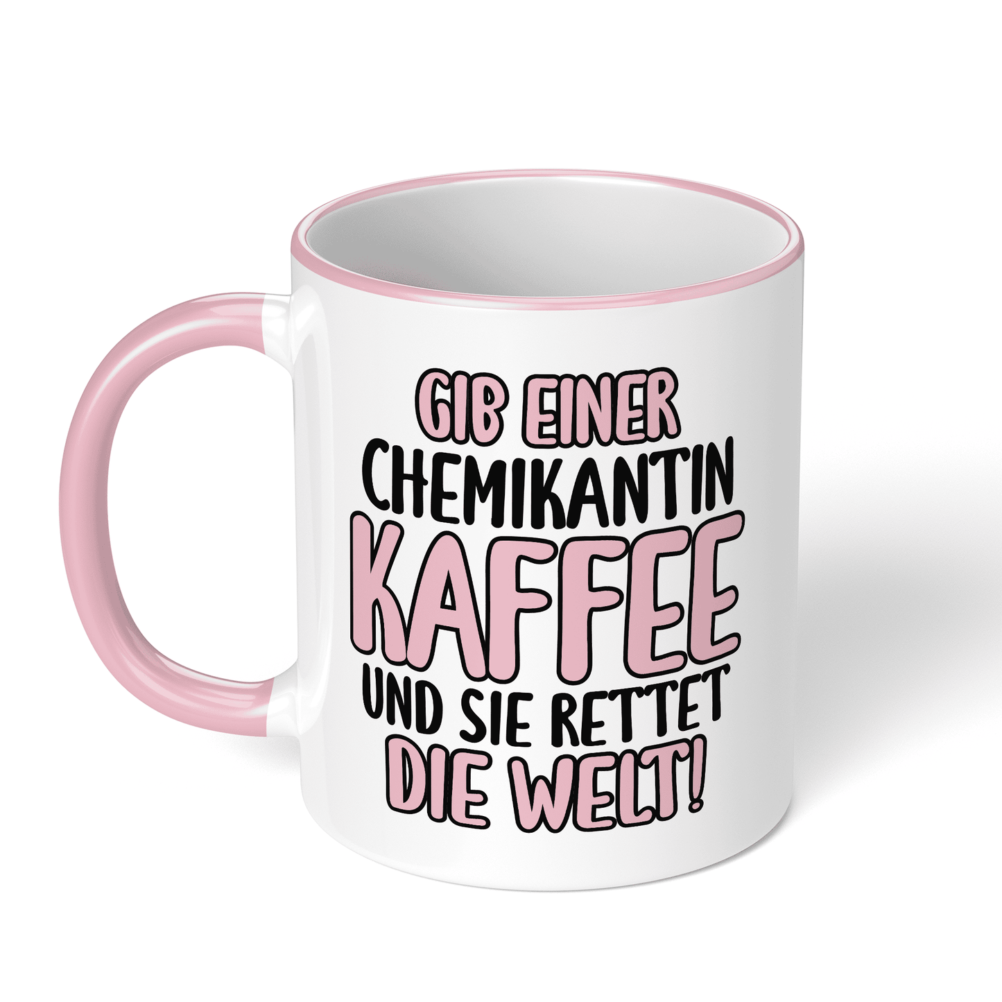 CupHaven® Chemikant Tasse - Gib einer Chemikantin Kaffee und sie rettet die Welt! - Geschenk für Chemikanten und Chemikantinnen