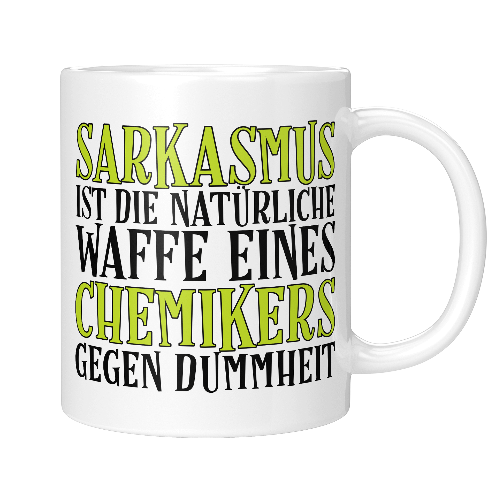 Chemiker Tasse - Sarkasmus eines Chemikers (Chemie, Chemikerin, Geschenk)