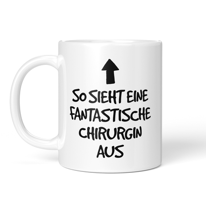 CupHaven® Chirurgie Tasse - Fantastische Chirurgin - Geschenk für Chirurginnen