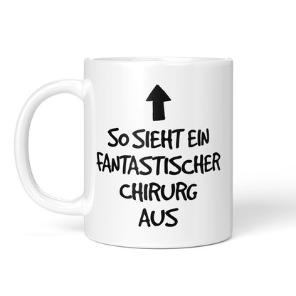 CupHaven® Chirurgie Tasse - Fantastischer Chirurg - Geschenk für Chirurgen