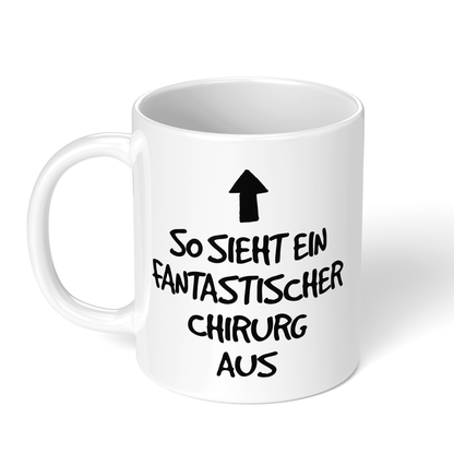 CupHaven® Chirurgie Tasse - Fantastischer Chirurg - Geschenk für Chirurgen