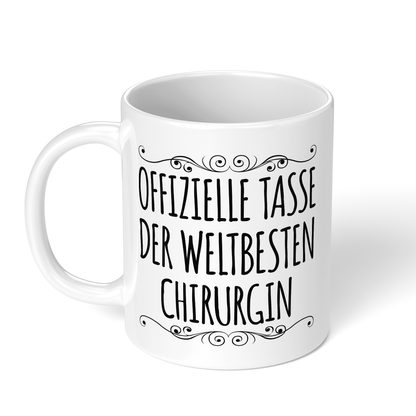 CupHaven® Chirurgie Tasse - Weltbeste Chirurgin - Geschenk für Chirurginnen