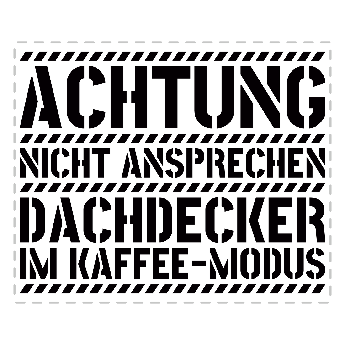 Dachdecker Tasse - Dachdecker im Kaffee-Modus (Dachdeckerin, Geschenk)