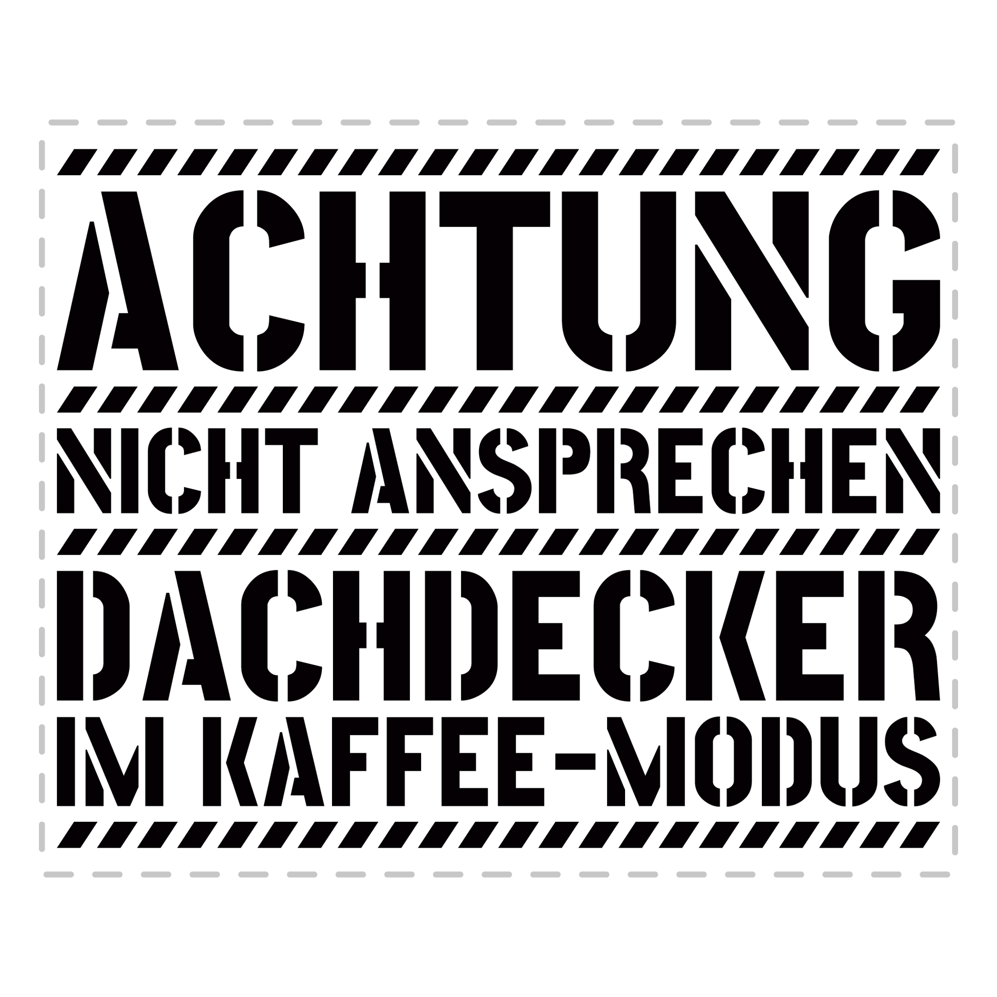 Dachdecker Tasse - Dachdecker im Kaffee-Modus (Dachdeckerin, Geschenk)