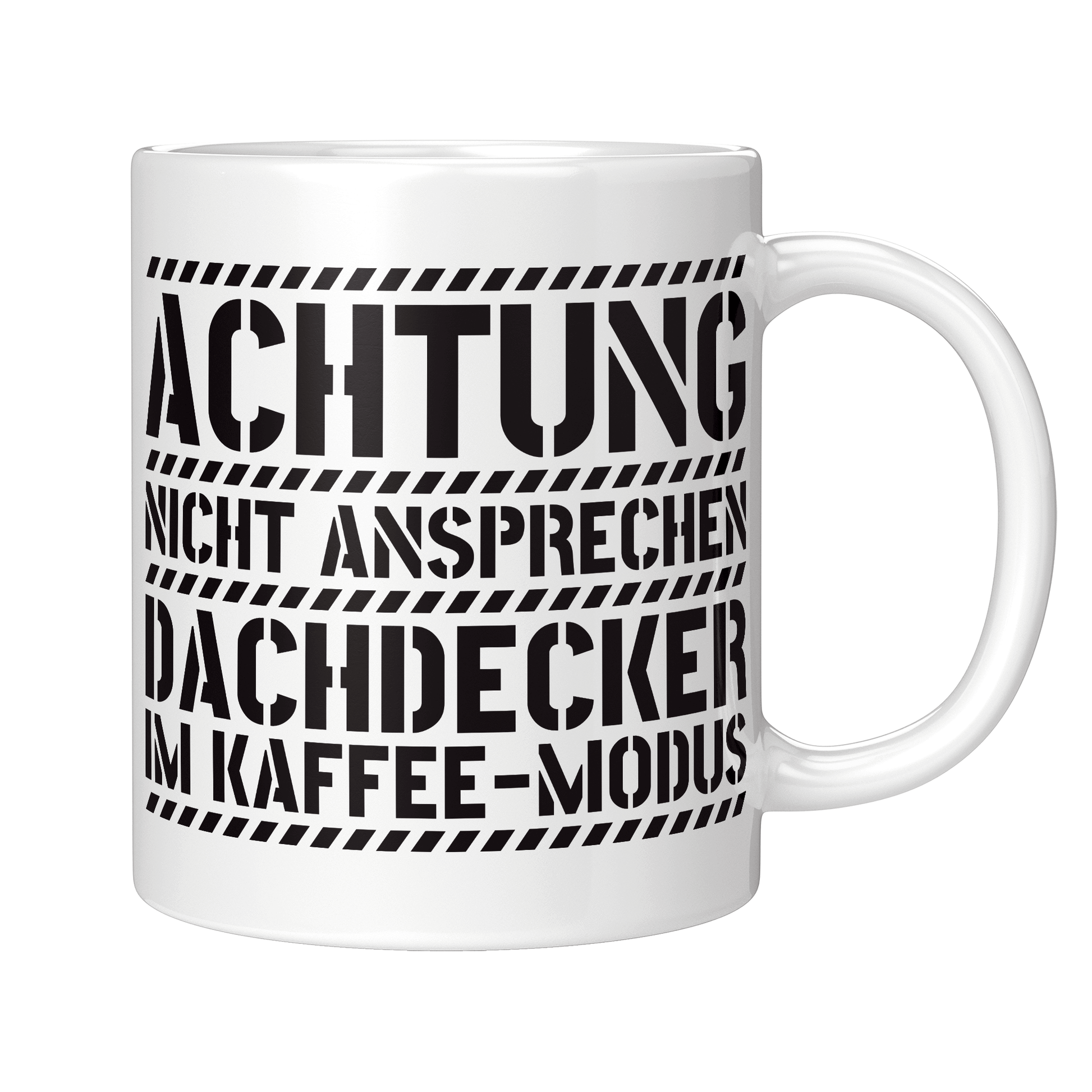 Dachdecker Tasse - Dachdecker im Kaffee-Modus (Dachdeckerin, Geschenk)