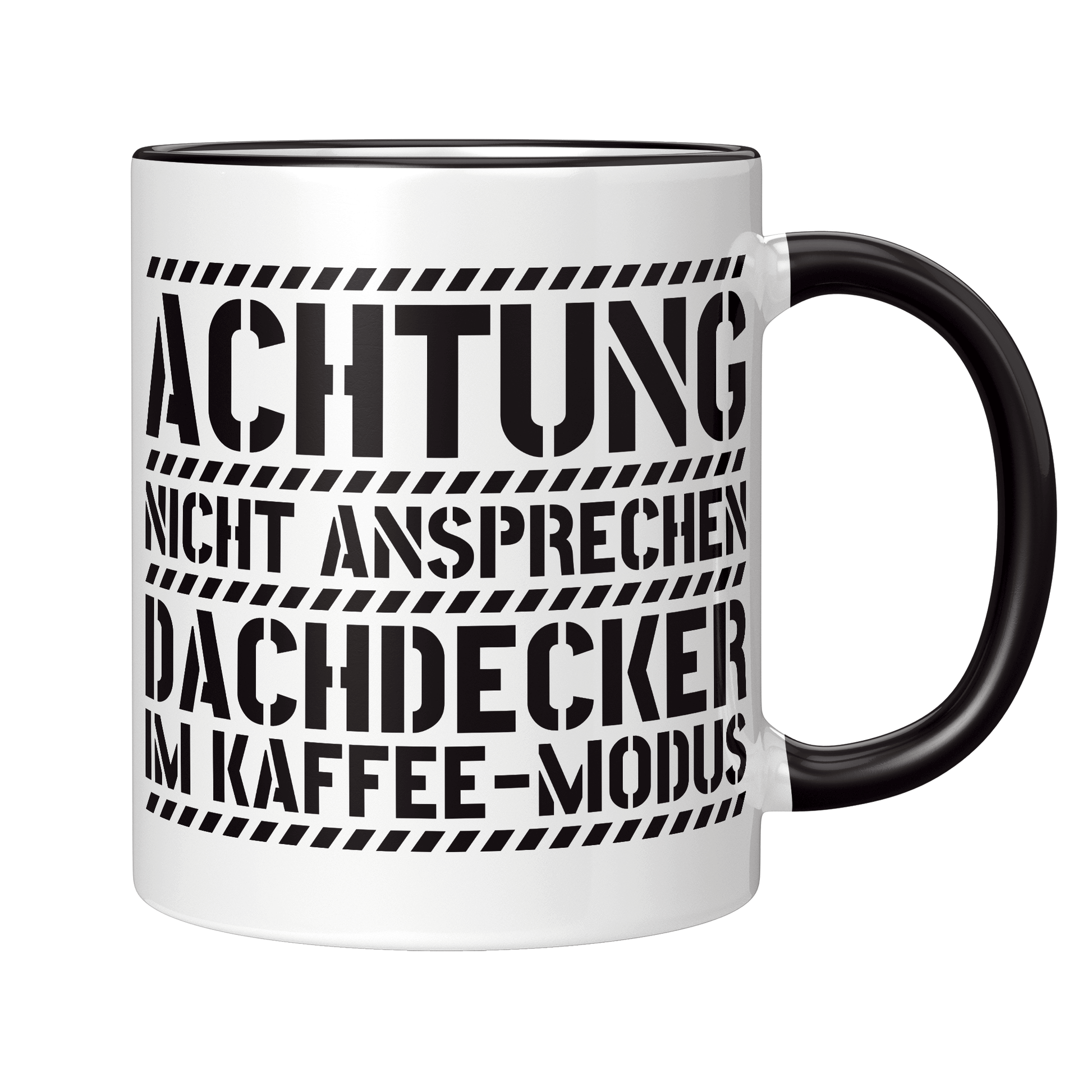 Dachdecker Tasse - Dachdecker im Kaffee-Modus (Dachdeckerin, Geschenk)