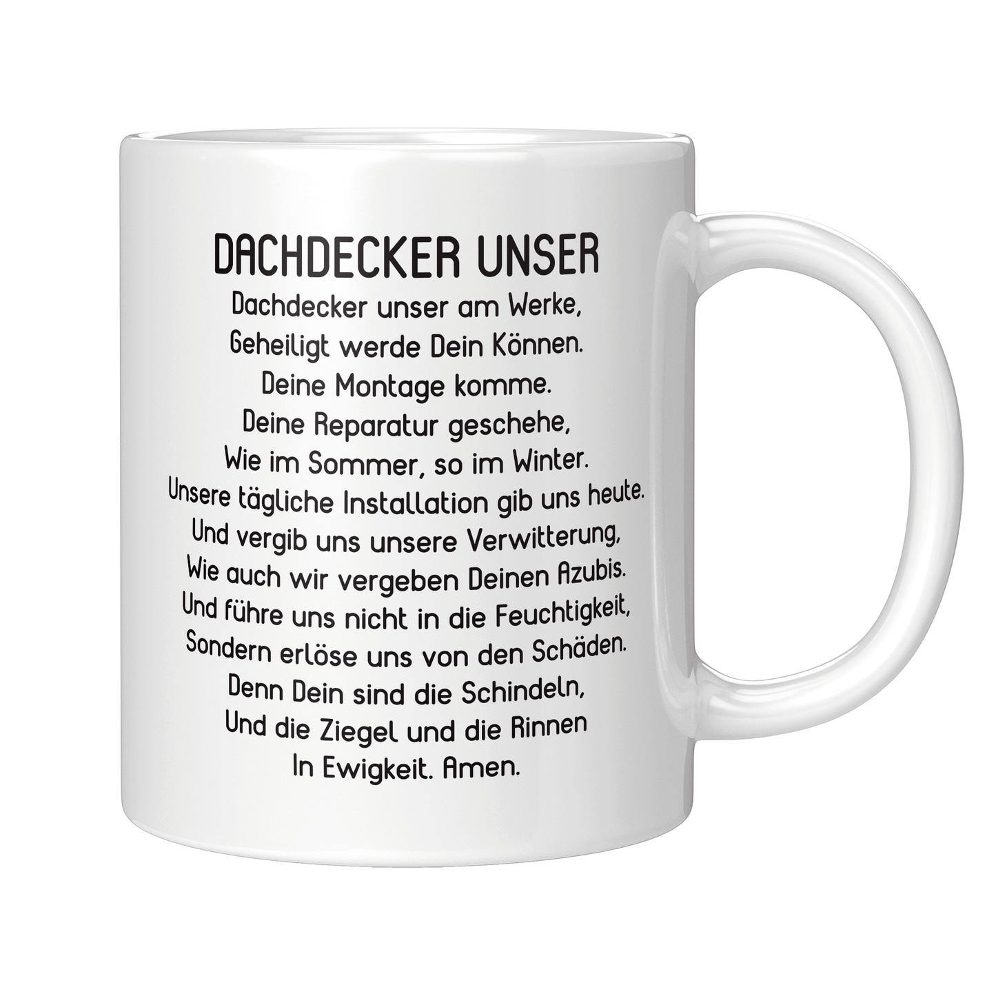Dachdecker Tasse - "Dachdecker Unser" Gebet (Dachdeckerin, Geschenk)