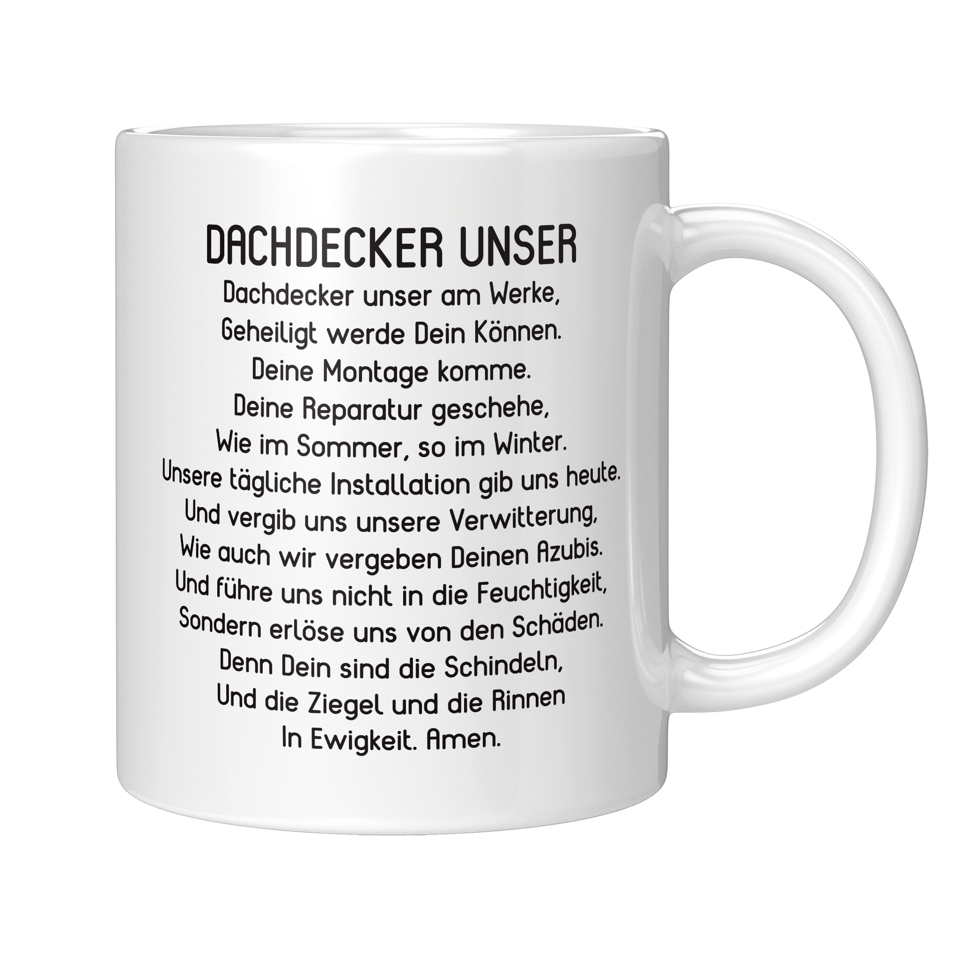 Dachdecker Tasse - "Dachdecker Unser" Gebet (Dachdeckerin, Geschenk)