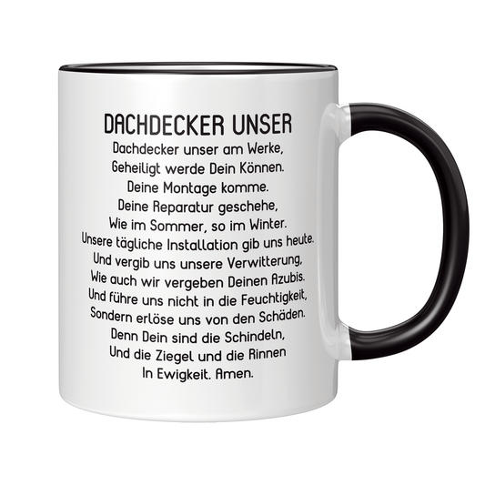 Dachdecker Tasse - "Dachdecker Unser" Gebet (Dachdeckerin, Geschenk)