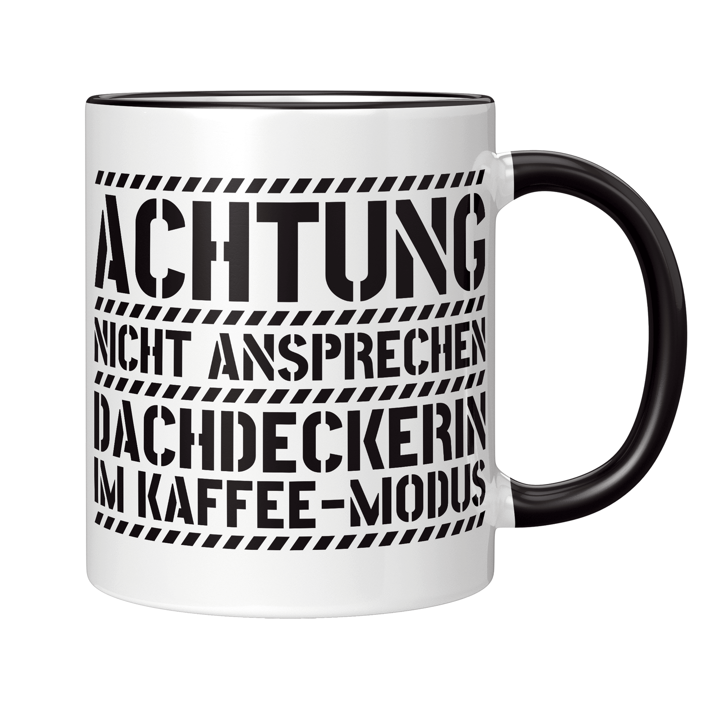 Dachdecker Tasse - Dachdeckerin im Kaffee-Modus (Dachdeckerei, Geschenk)