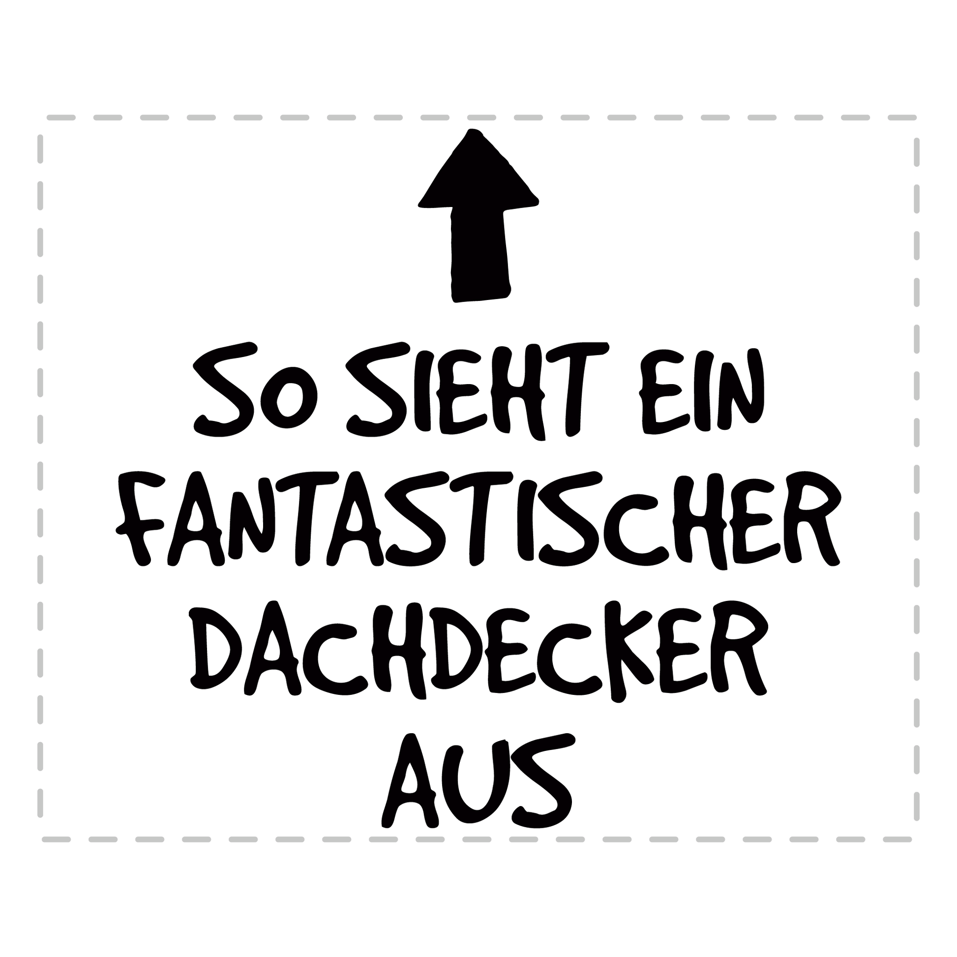 Dachdecker Tasse - Fantastischer Dachdecker (Dachdeckerin, Geschenk)