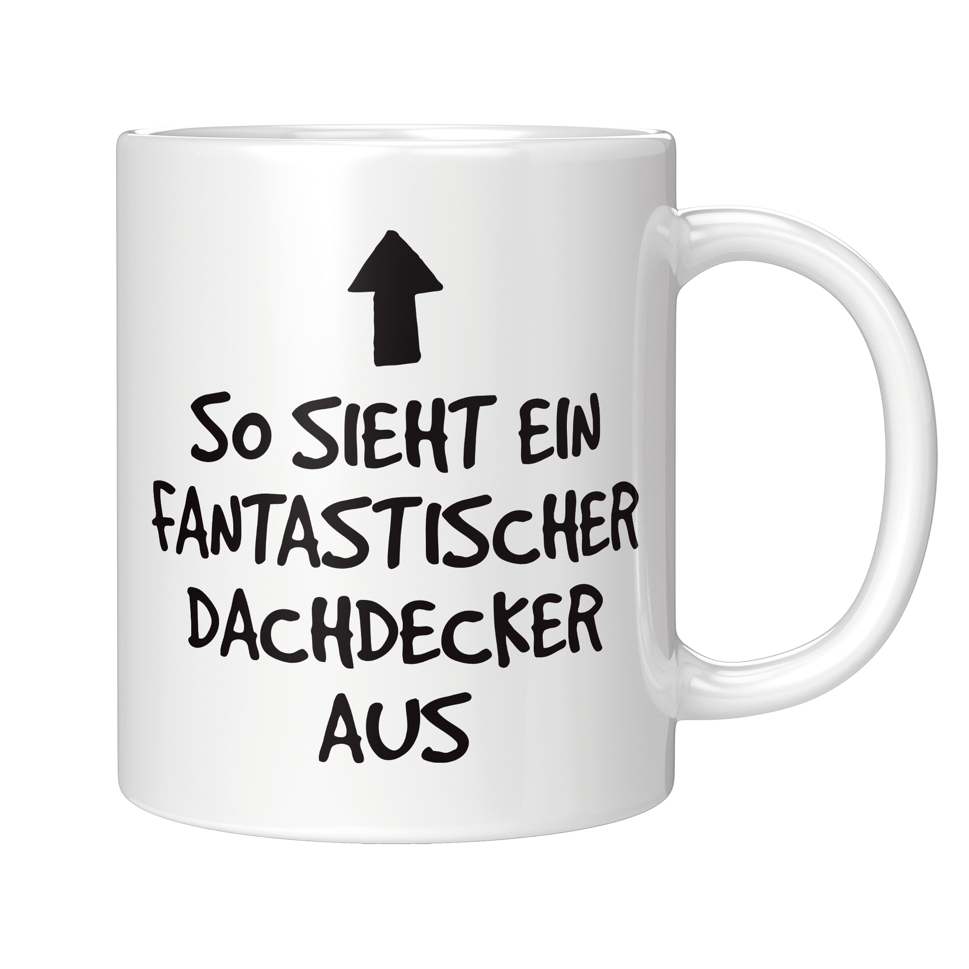 Dachdecker Tasse - Fantastischer Dachdecker (Dachdeckerin, Geschenk)