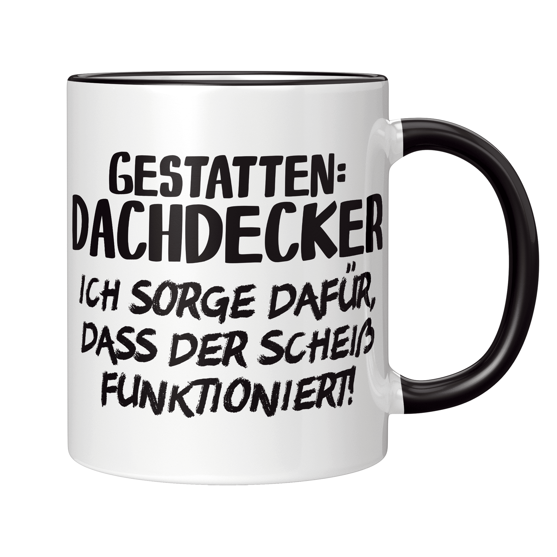 Dachdecker Tasse - Gestatten: Dachdecker (Dachdeckerin, Geschenk)