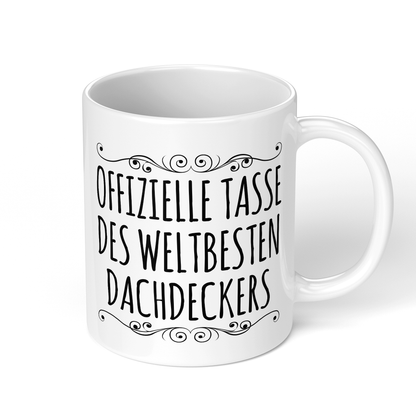 CupHaven® Dachdecker Tasse - Weltbester Dachdecker - Geschenk für Dachdecker und Dachdeckerinnen