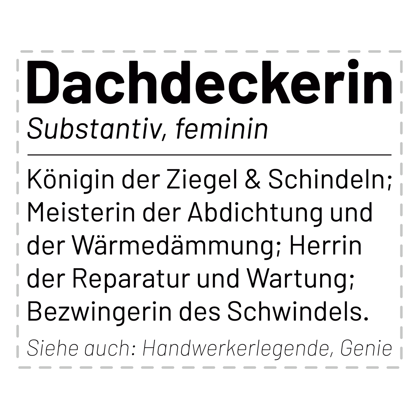 Dachdecker Tasse - Wörterbucheintrag: Dachdeckerin (Dachdeckerei, Geschenk)