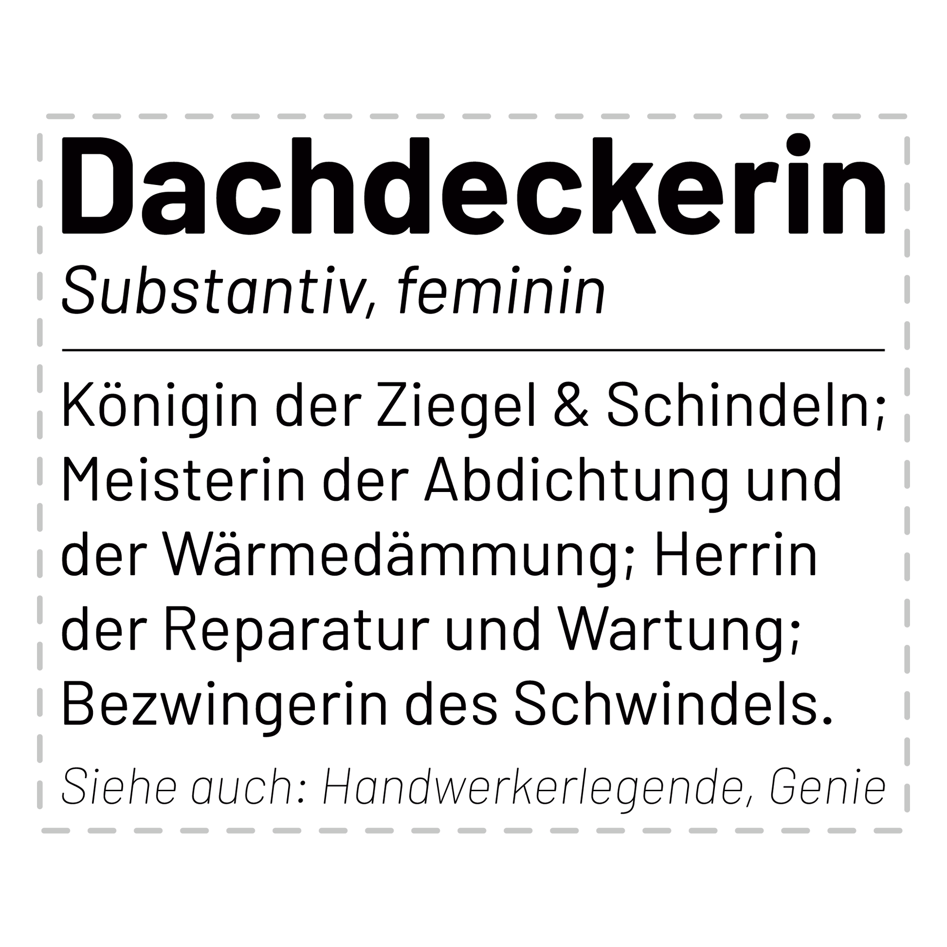 Dachdecker Tasse - Wörterbucheintrag: Dachdeckerin (Dachdeckerei, Geschenk)