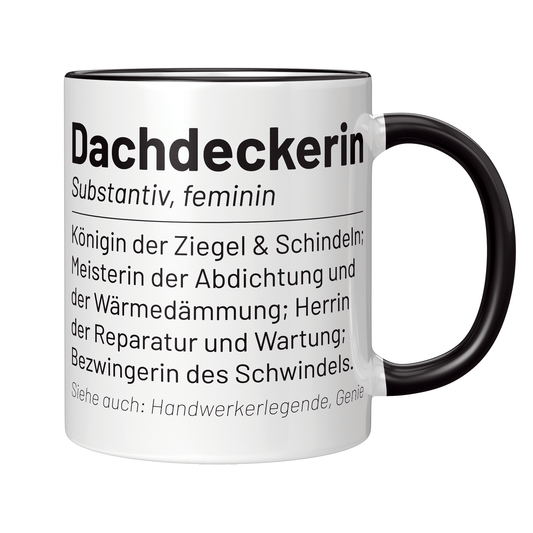 Dachdecker Tasse - Wörterbucheintrag: Dachdeckerin (Dachdeckerei, Geschenk)
