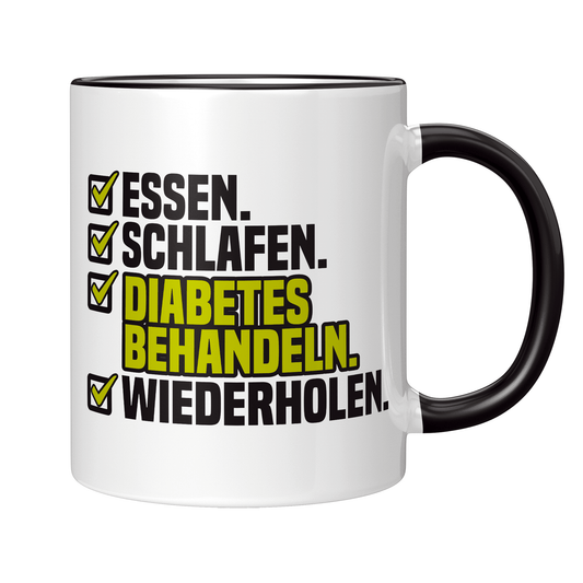 Diabetologe Tasse - Essen. Schlafen. Diabetes behandeln. Wiederholen. (Diabetologie, Diabetologin, Geschenk)