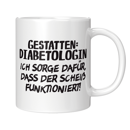 Diabetologe Tasse - Gestatten: Diabetologin (Diabetologie, Geschenk)