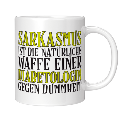 Diabetologe Tasse - Sarkasmus einer Diabetologin (Diabetologie, Geschenk)