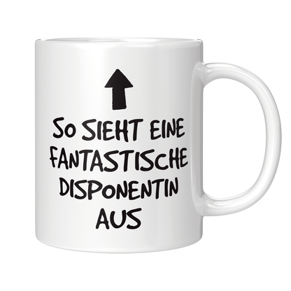 Disponent Tasse - Fantastische Disponentin (Disposition, Geschenk)