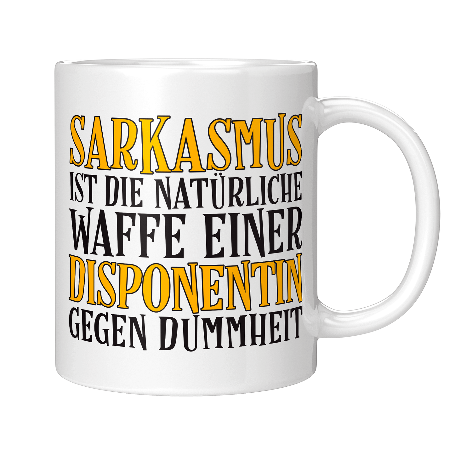 Disponent Tasse - Sarkasmus einer Disponentin (Disposition, Geschenk)