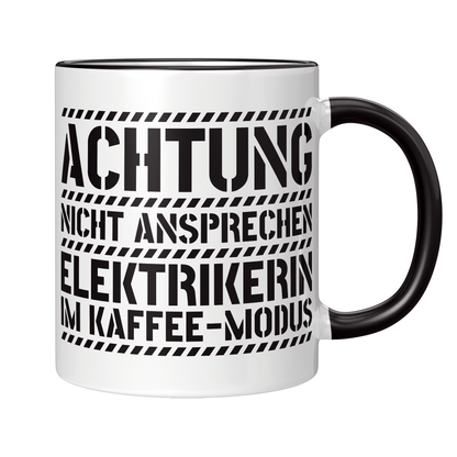 Elektriker Tasse - Elektrikerin im Kaffee-Modus (Elektrik, Geschenk)
